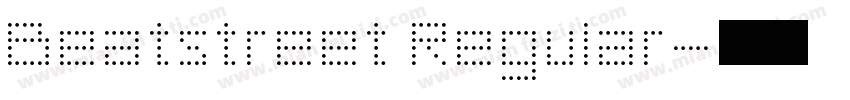 Beatstreet Regular字体转换